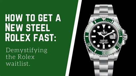 how long to make a rolex back list|steel Rolex wait list.